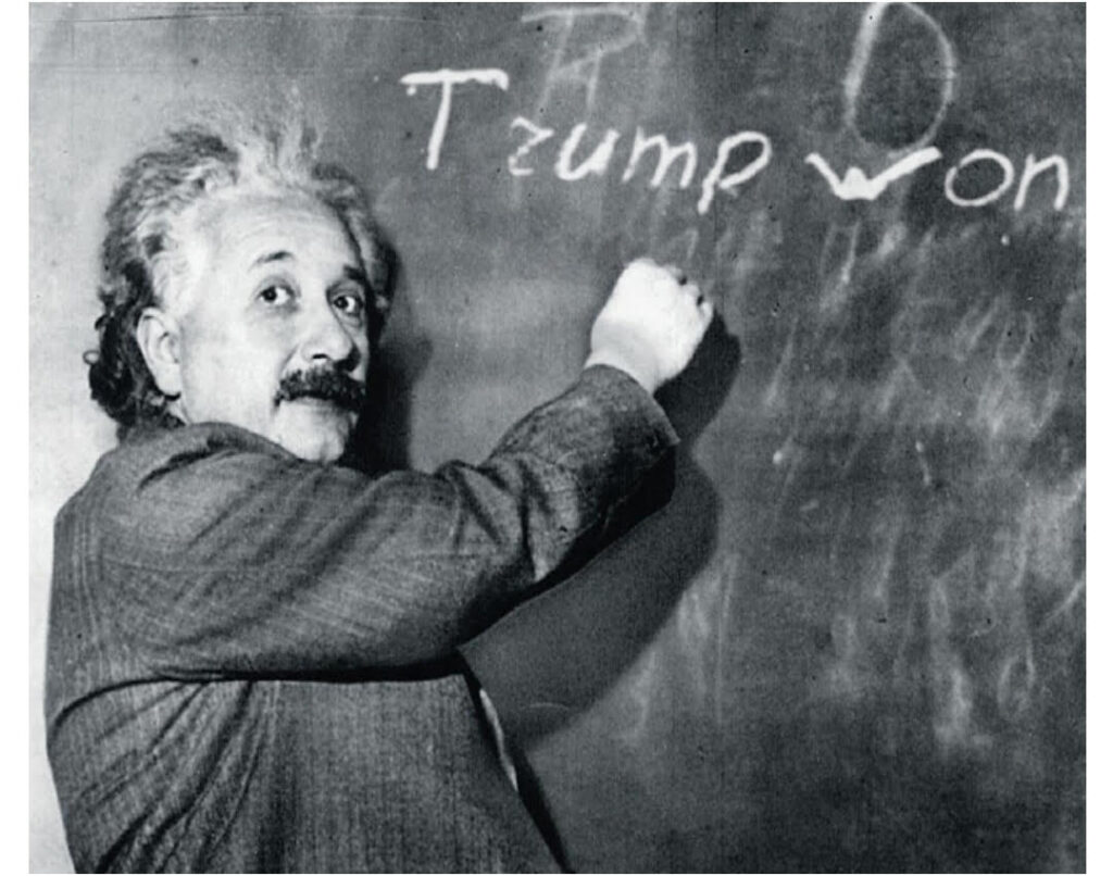 einstein trump won